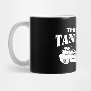 Military Tank pilot - This is my tank top Mug